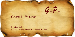 Gertl Piusz névjegykártya